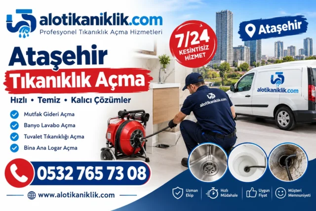 Ataşehir Tıkanıklık Açma